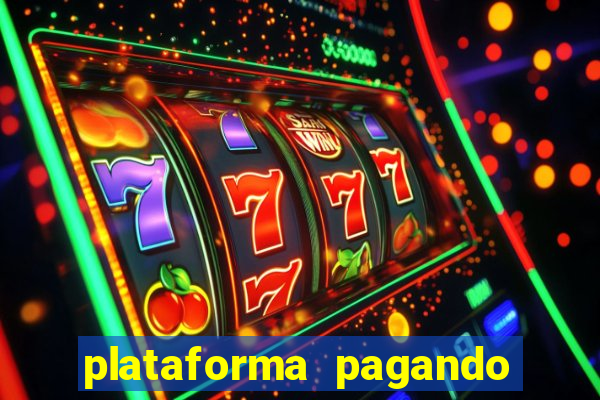 plataforma pagando no cadastro slots